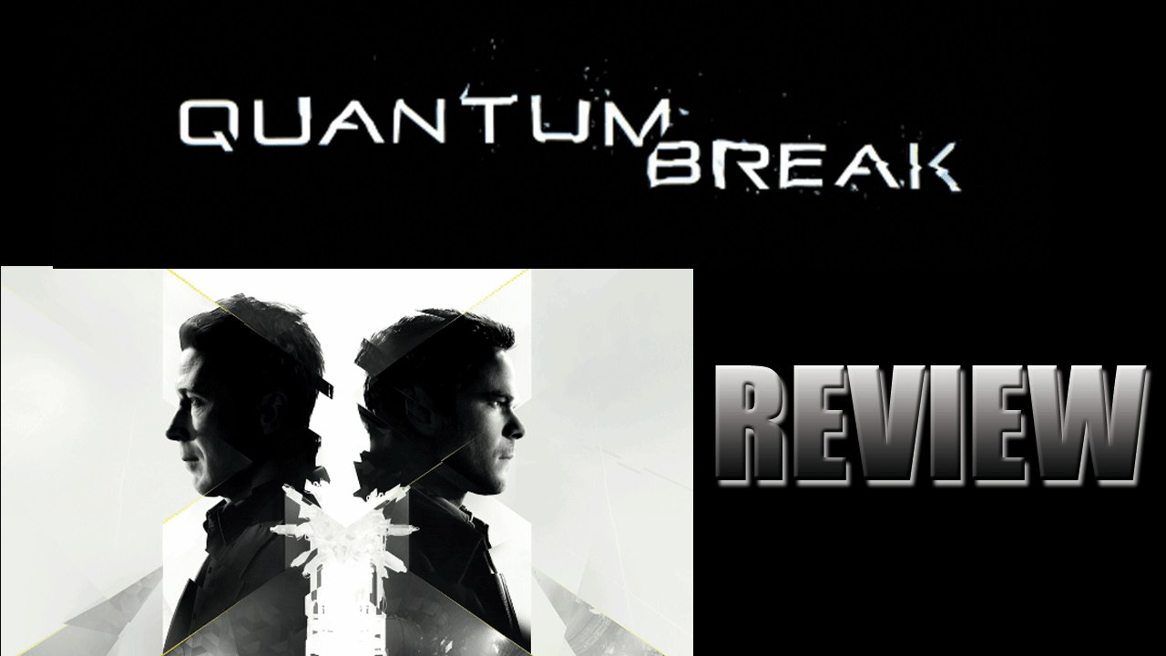 Quantum Break - Análisis Review