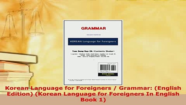 PDF Korean Language for Foreigners Grammar English Edition Korean Language for Read Online