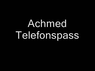 Achmed Telefonspass  AOL Hotline