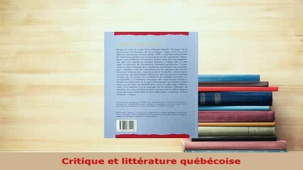 PDF  Critique et littérature québécoise Free Books