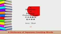 PDF  A Dictionary of Japanese Counting Words Download Online