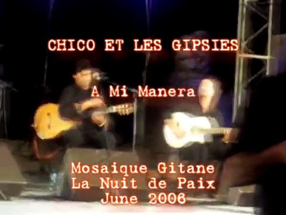 Chico et Les Gipsies - A Mi Manera