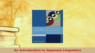 PDF  An Introduction to Japanese Linguistics Read Full Ebook