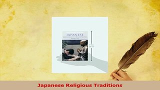 PDF  Japanese Religious Traditions Read Online