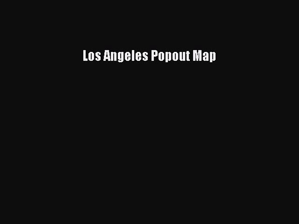 Read Los Angeles Popout Map Ebook Free