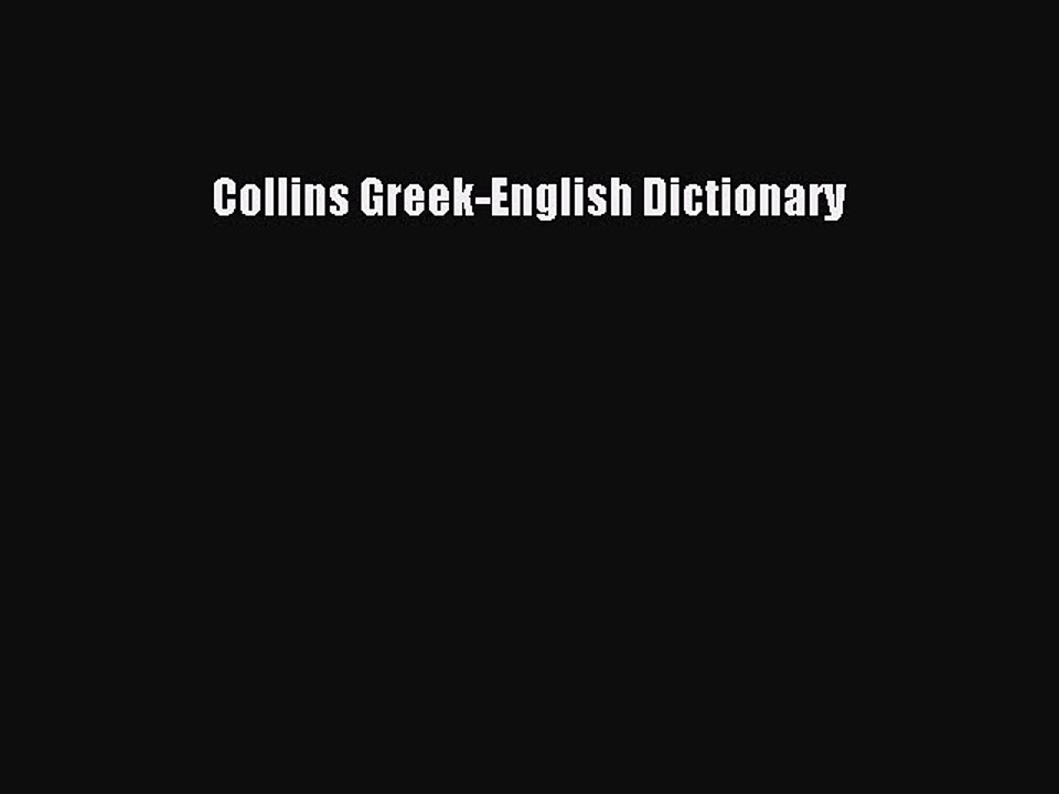 Read Collins Greek-English Dictionary PDF Online