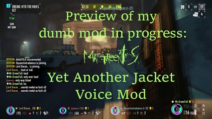 Payday 2 Mods - "Yet Another Jacket Voice" Mod (Preview)