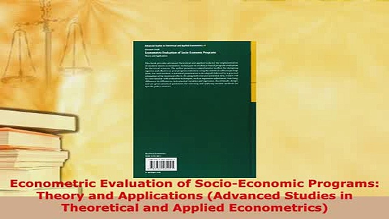 Download  Econometric Evaluation of SocioEconomic Programs Theory and Applications Advanced Free Books