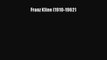 Download Franz Kline (1910-1962) Ebook Free