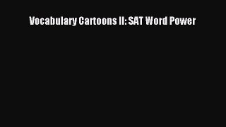 [Download PDF] Vocabulary Cartoons II: SAT Word Power Read Free