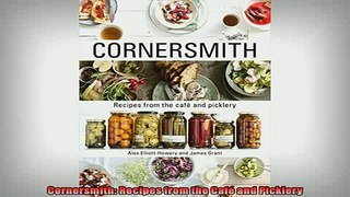 EBOOK ONLINE  Cornersmith Recipes from the Café and Picklery  DOWNLOAD ONLINE