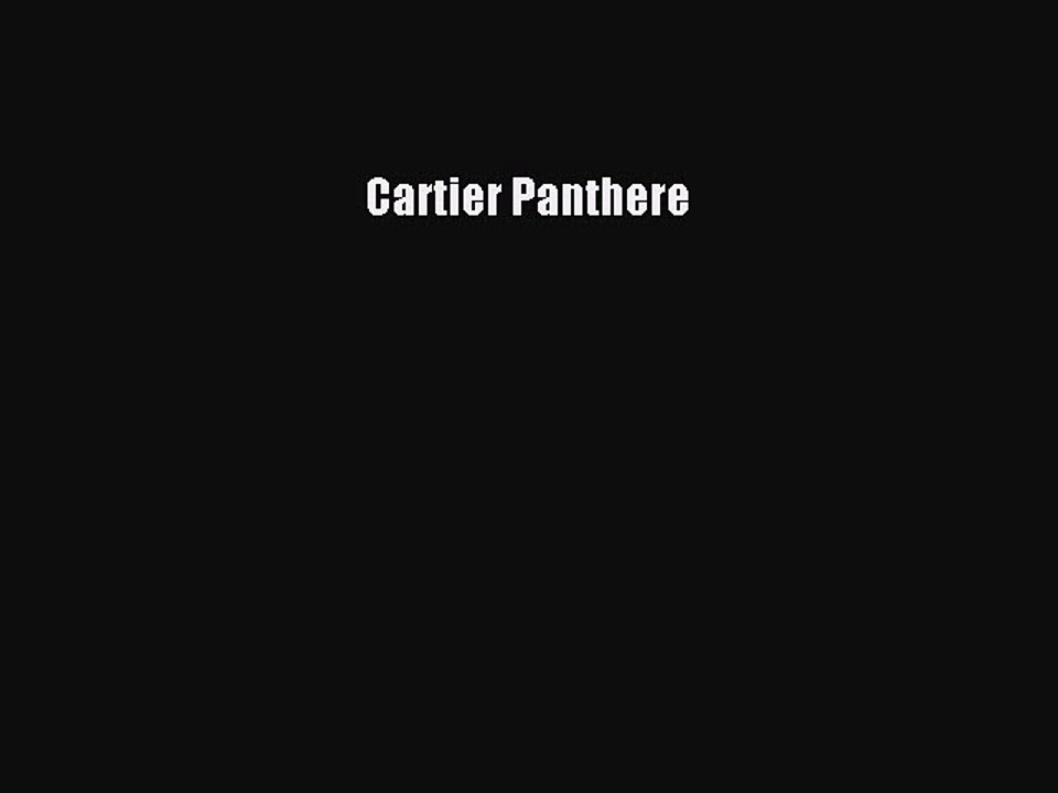 Download Cartier Panthere Ebook Free