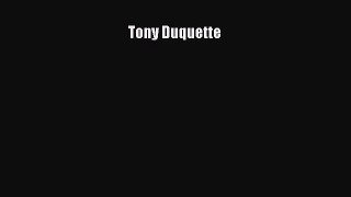 Read Tony Duquette Ebook Free