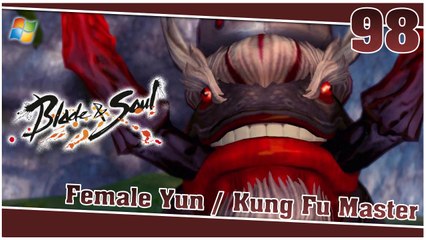Blade and Soul 【PC】 #98 「Female Yun │ Kung Fu Master」