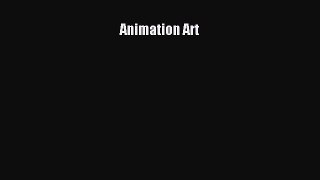 Read Animation Art Ebook Free