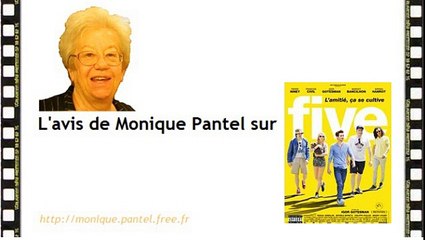 Monique Pantel : avis sur Quand on a 17 ans, Five, Good luck Algeria
