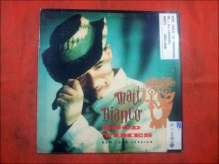 MATT BIANCO.(GOOD TIMES.(NEW LONG VERSION.)(12''.)(1988.)