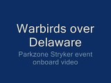Warbirds over Delaware 2009 Crazy Stryker event