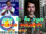 Khmer Hot News, Ear Kemsreng Strongly Criticized Mr  Kem Veasna   Part1
