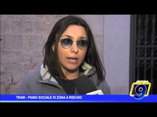 Trani | Piano sociale di zona a rischio