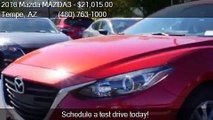 2016 Mazda MAZDA3 i Sport 4dr Sedan 6A for sale in Tempe, AZ