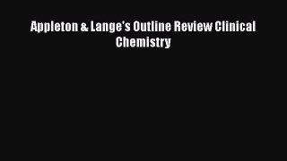 Download Appleton & Lange's Outline Review Clinical Chemistry PDF Online