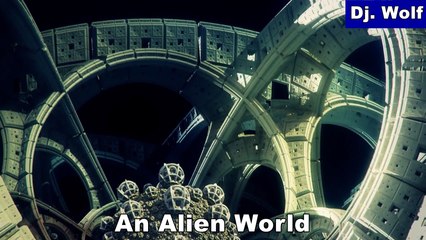 Dj. Wolf: An Alien World