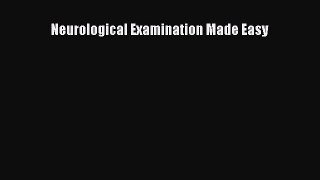 Download Neurological Examination Made Easy PDF Online