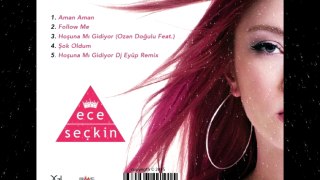 Ece Seçkin - Aman aman (DGN Production Edit)