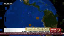 Powerful earthquake kills 77 in Ecuador, tsunami warning issued