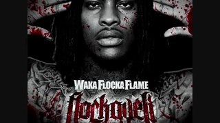 10.waka flocka flame-O Let's Do It (Feat. Cap).wmv