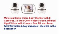 Motorola Digital Video Baby Monitor, 2 Cameras, 3.5 Inch Color Video Screen, Infrared Night Vision