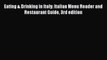 Download Eating & Drinking in Italy: Italian Menu Reader and Restaurant Guide 3rd edition PDF