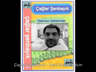 01 Çağlar Şenbayık - Seni Sevmek İçin