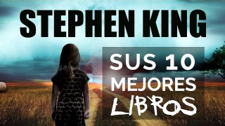 Los 10 mejores LIBROS DE STEPHEN KING
