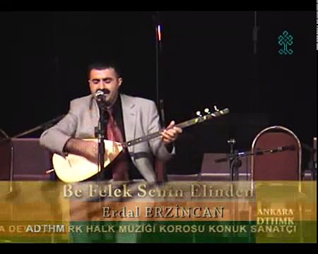 Erdal Erzincan Be felek Senin Elinden DOSTTT