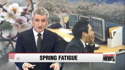 Body's adjustment to seasonal change leads to spring fatigue
