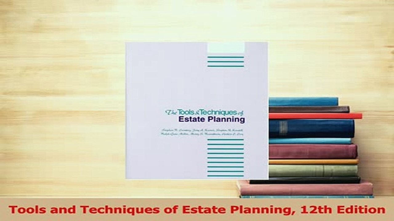 Download  Tools and Techniques of Estate Planning 12th Edition Free Books