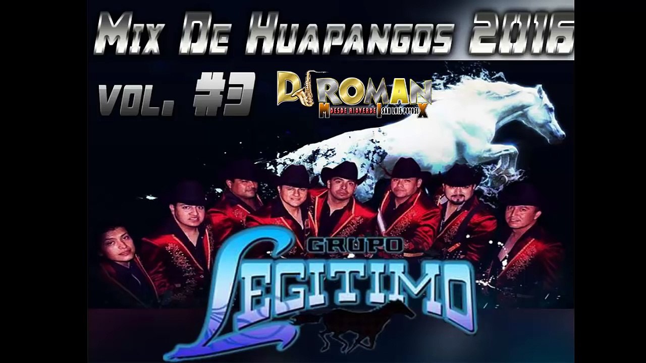 Grupo Legitimo 2016 Mix De Huapangos Vol.#3 | Dj Roman MIX