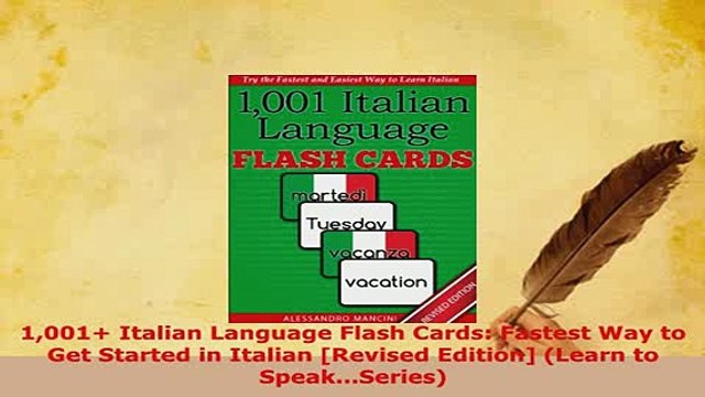 PDF 1001 Italian Language Flash Cards Fastest Way to Get Started in Italian Revised Read Full Ebook