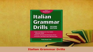 PDF  Italian Grammar Drills Download Full Ebook