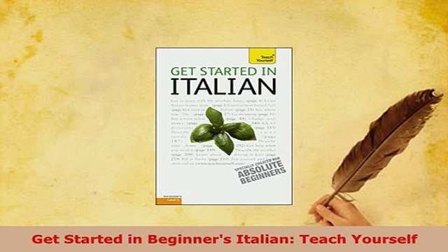PDF Get Started in Beginners Italian Teach Yourself Download Online