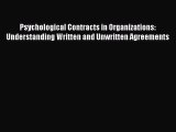 [PDF] Psychological Contracts in Organizations: Understanding Written and Unwritten Agreements