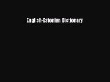Read English-Estonian Dictionary PDF Online