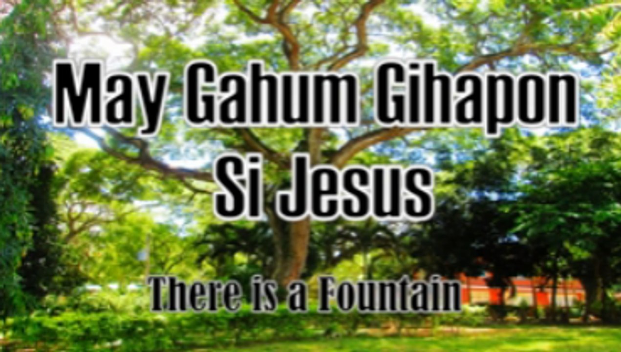 May Gahom Gihapon Si Jesus