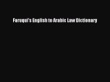 Read Faruqui's English to Arabic Law Dictionary Ebook Free