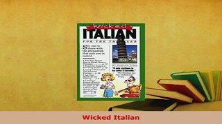 PDF  Wicked Italian Download Full Ebook