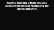 Read Historical Dictionary of Shinto (Historical Dictionaries of Religions Philosophies and