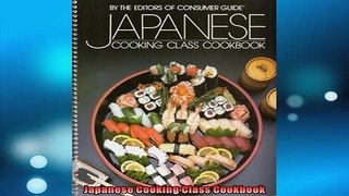 FREE DOWNLOAD  Japanese Cooking Class Cookbook  DOWNLOAD ONLINE