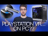 PS4.5 is real, Playstation VR on PC, Oculus Rift launches